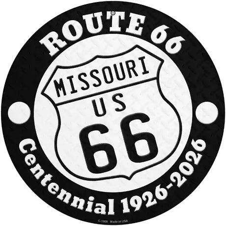 Missouri Route 66 Centennial Novelty Metal Circle Sign 12" (C)