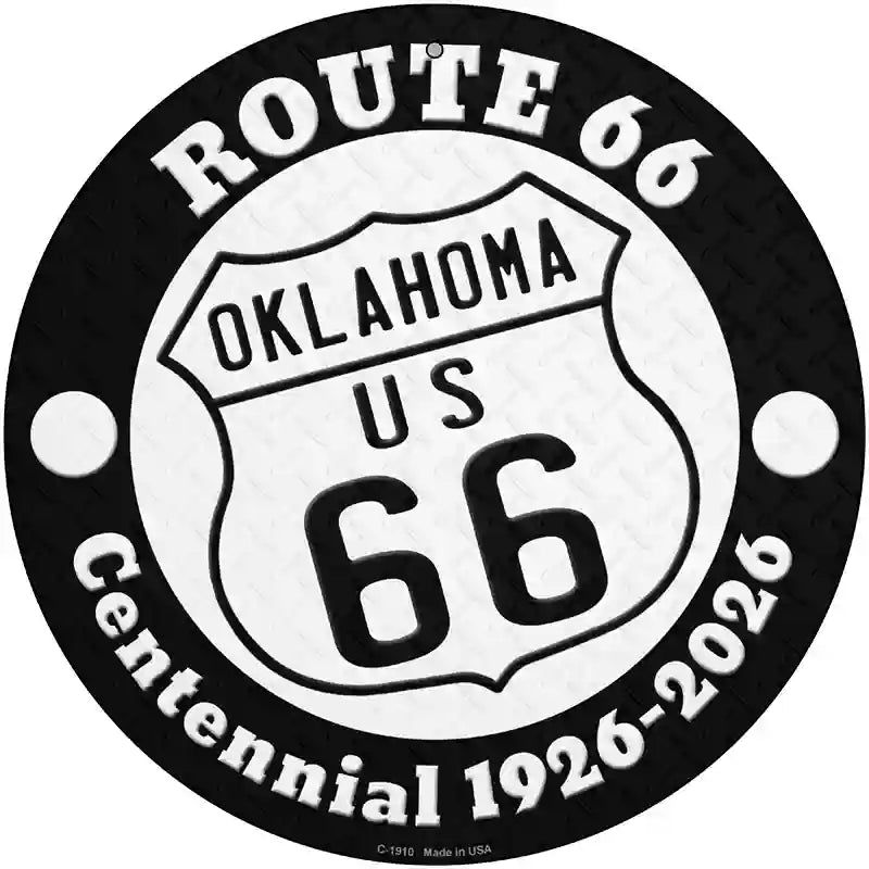 Oklahoma Route 66 Centennial Novelty Metal Circle Sign 12" (C)