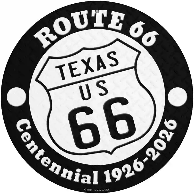 Texas Route 66 Centennial Novelty Metal Circle Sign 12" (C)