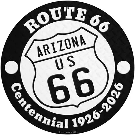 Arizona Route 66 Centennial Novelty Metal Circle Sign 12" (C)