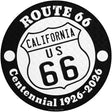 California Route 66 Centennial Novelty Metal Circle Sign 12" (C)