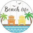 Beach Life Novelty Metal Circle Sign 12" (C)