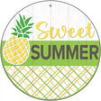 Sweet Summer Pineapple Novelty Metal Circle Sign 12" (C)