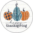 Happy Thanksgiving Pumpkins Novelty Metal Circle Sign 12" (C)