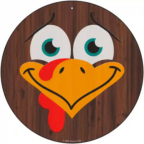 Turkey Face Novelty Metal Circle Sign 12" (C)