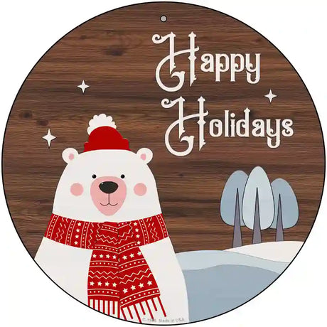 Happy Holidays Polar Bear Novelty Metal Circle Sign 12" (C)