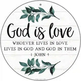 God is Love Novelty Metal Circle Sign 12" (C)