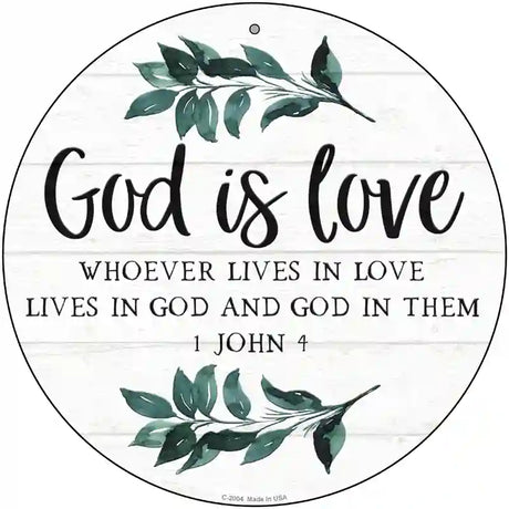 God is Love Novelty Metal Circle Sign 12" (C)