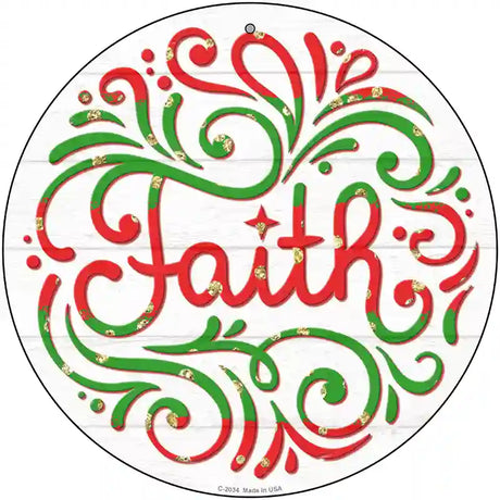 Faith Christmas Novelty Metal Circle Sign 12" (C)