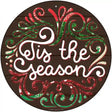 Tis the Season Novelty Metal Circle Sign 12" (C)