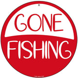 Gone Fishing Novelty Metal Circular Sign C-2060