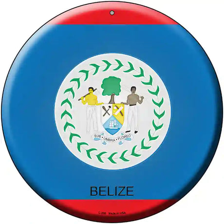 Belize Country Novelty Metal Circular Sign 12" (C)