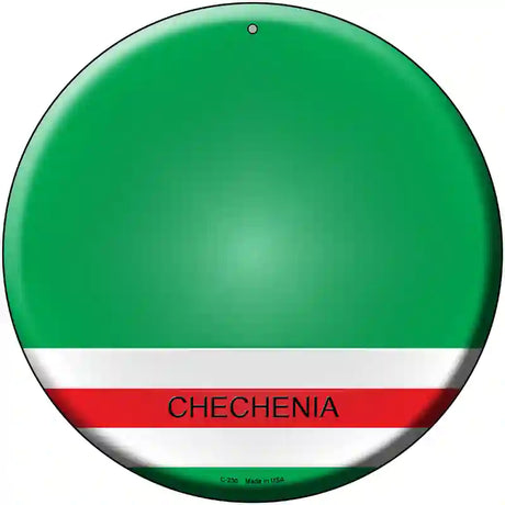 Chechenia Country Novelty Metal Circular Sign 12" (C)