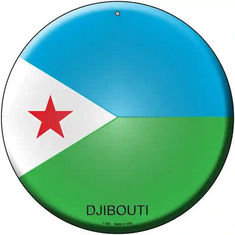 Djibouti Country Novelty Metal Circular Sign 12" (C)