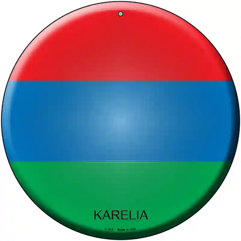 Karelia Country Novelty Metal Circular Sign 12" (C)