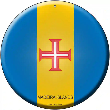 Madeira Islands Country Novelty Metal Circular Sign 12" (C)