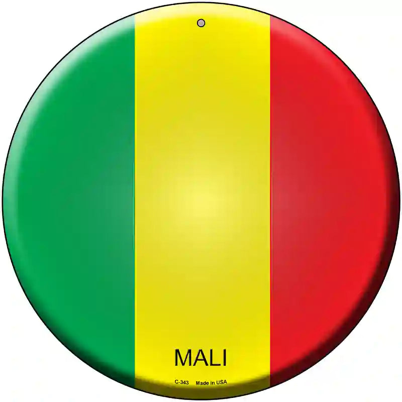 Mali Country Novelty Metal Circular Sign 12" (C)