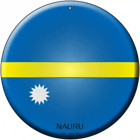 Nauru Country Novelty Metal Circular Sign 12" (C)