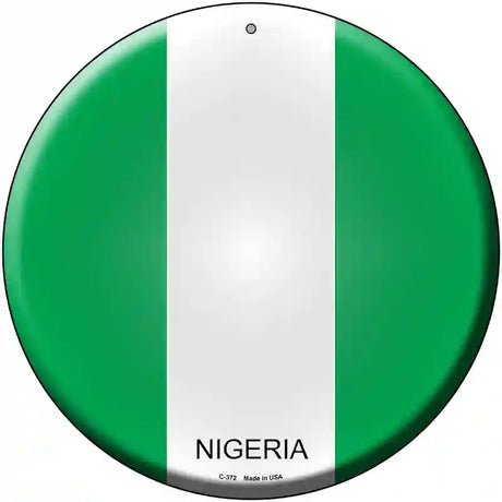 Nigeria Country Novelty Metal Circular Sign 12" (C)