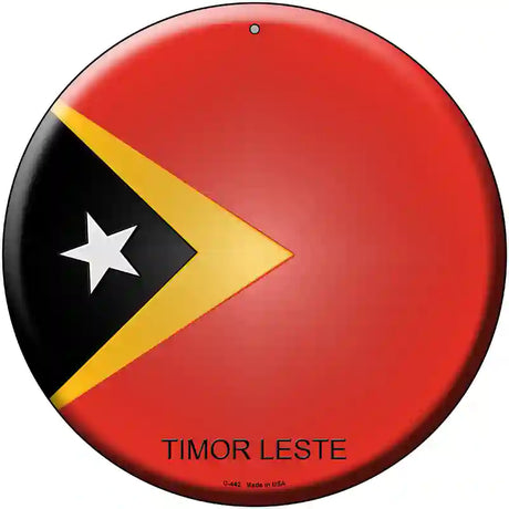 Timor Leste Country Novelty Metal Circular Sign 12" (C)