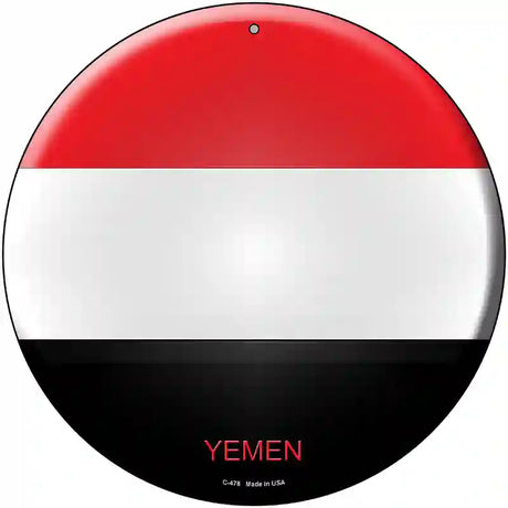 Yemen Country Novelty Metal Circular Sign 12" (C)