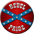 Rebel Pride Novelty Metal Circular Sign 12" (C)