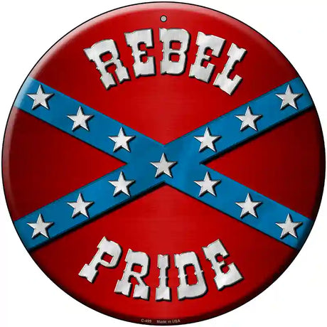 Rebel Pride Novelty Metal Circular Sign 12" (C)