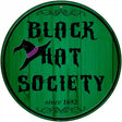 Black Hat Society Novelty Metal Circular Sign 12" (C)