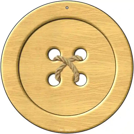 Wooden Button Novelty Metal Circular Sign 12" (C)