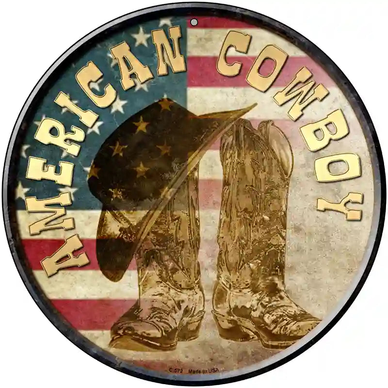 American Cowboy Novelty Metal Circular Sign 12" (C)