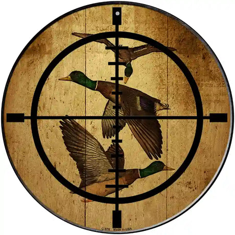 Duck Hunter Novelty Metal Circular Sign 12" (C)