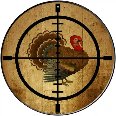 Turkey Hunter Novelty Metal Circular Sign 12" (C)