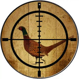 Pheasant Hunter Novelty Metal Circular Sign 12" (C)