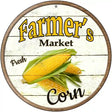 Farmers Market Corn Novelty Metal Circular Sign 12" (C)