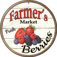 Farmers Market Berries Wholesale Novelty Metal Circular Sign