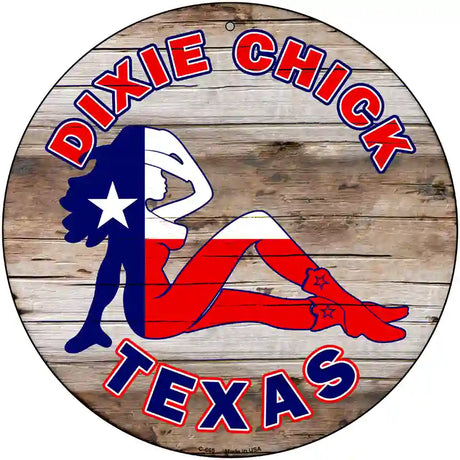 Dixie Chicks Texas Novelty Metal Circular Sign 12" (C)