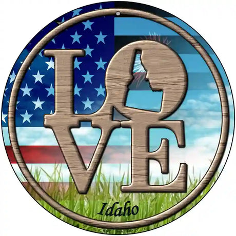 Love Idaho Novelty Metal Circular Sign 12" (C)