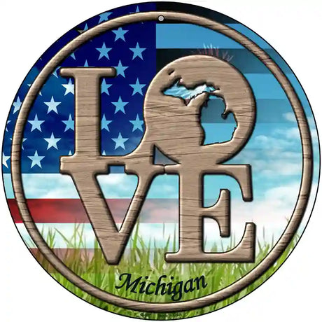 Love Michigan Novelty Metal Circular Sign 12" (C)