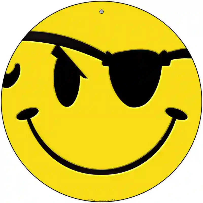 Eye Patch Smile Novelty Metal Circular Sign 12" (C)