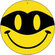 Masked Smile Novelty Metal Circular Sign 12" (C)