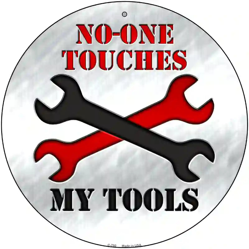 My Tools Novelty Metal Circular Sign 12" (C)