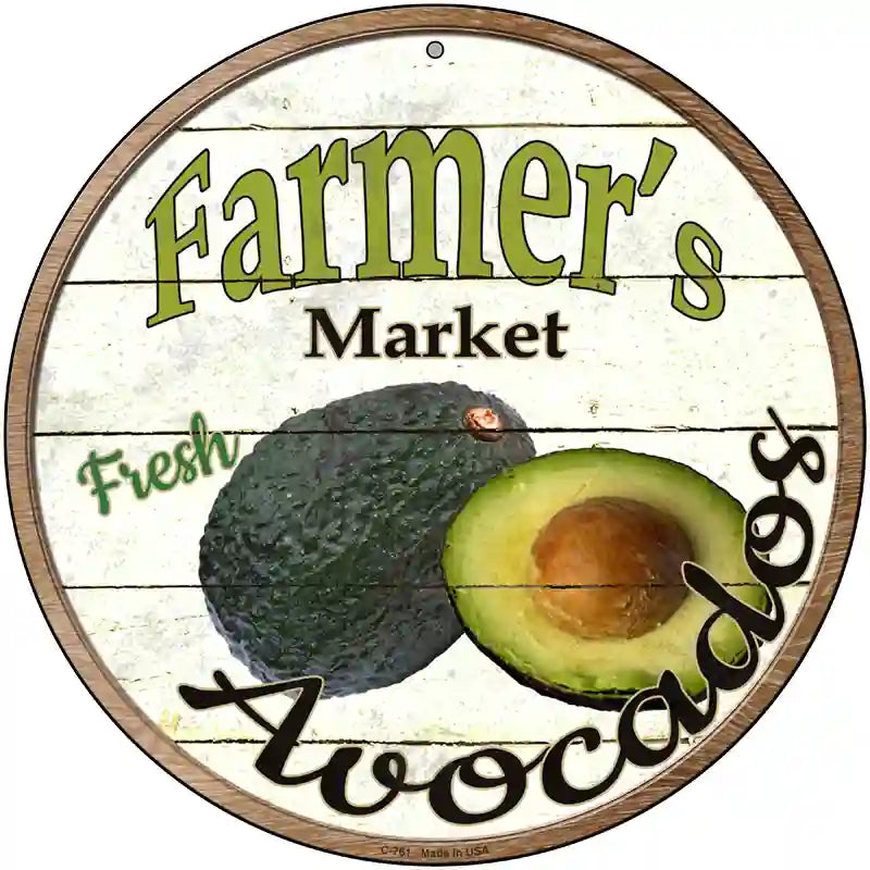 Farmers Market Avocados Novelty Metal Circular Sign 12" (C)