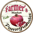 Farmers Market Pomegranates Novelty Metal Circular Sign 12" (C)