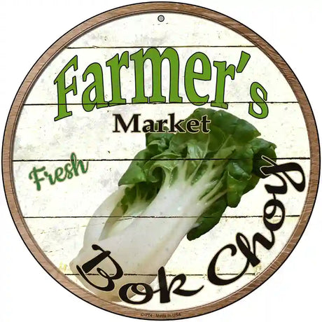 Farmers Market Bok Choy Novelty Metal Circular Sign 12" (C)