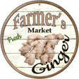 Farmers Market Ginger Novelty Metal Circular Sign 12" (C)