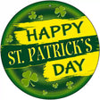 Happy St. Patrick's Day Novelty Metal Circular Sign 12" (C)