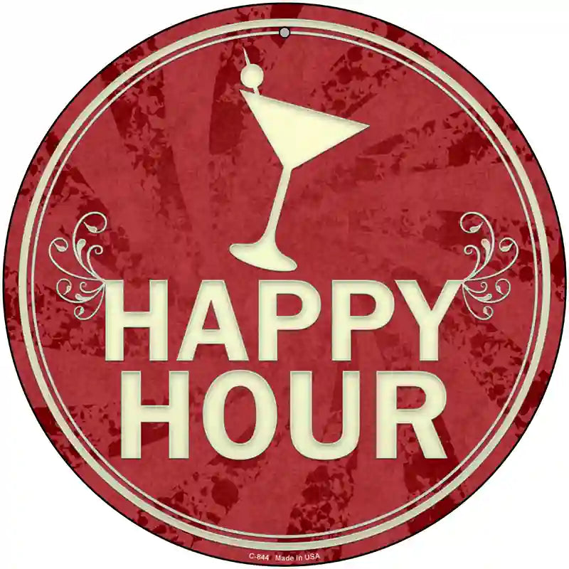 Happy Hour Novelty Metal Circular Sign 12" (C)