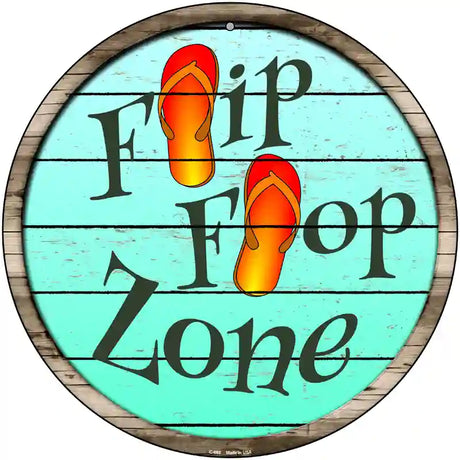 Orange Flip Flop Zone Novelty Metal Circular Sign 12" (C)