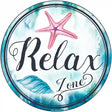 Relax Zone Novelty Metal Circular Sign 12" (C)