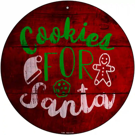 Cookies For Santa Novelty Metal Circular Sign 12" (C)